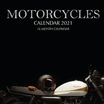 Book cover for Motorcycles Calendar 2021