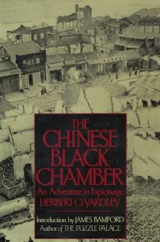 Cover of The Chinese Black Chamber An Adventure in Espionage