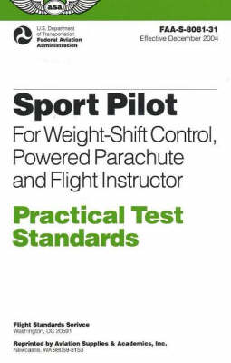 Cover of Sport Pilot Practical Test Standards for Weight Shift Control, Powered Parachute Flight Instructor