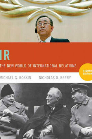 Cover of IR: The New World of International Relations with MyPoliSciKit Pack