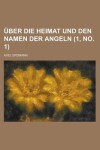 Book cover for Uber Die Heimat Und Den Namen Der Angeln