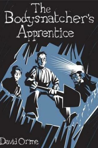 Cover of The Bodysnatcher's Apprentice