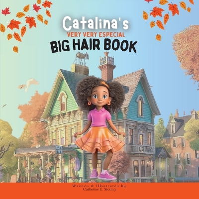 Book cover for Catalina's Very Very Special Big Hair