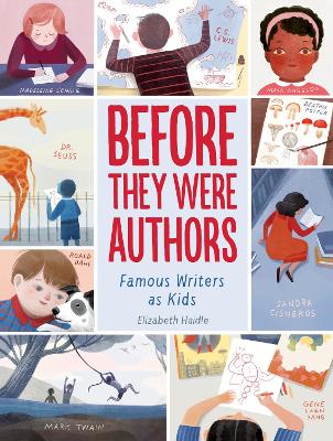 Cover of Before They Were Authors: Famous Writers as Kids