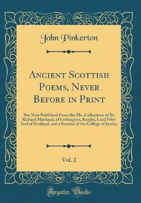 Book cover for Ancient Scottish Poems, Never Before in Print, Vol. 2