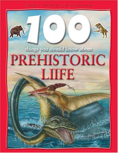 Book cover for 1000 Things You Should Know About Prehistoric Life