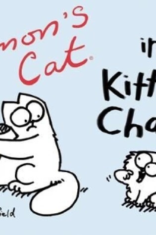 Cover of Simon's Cat in Kitten Chaos
