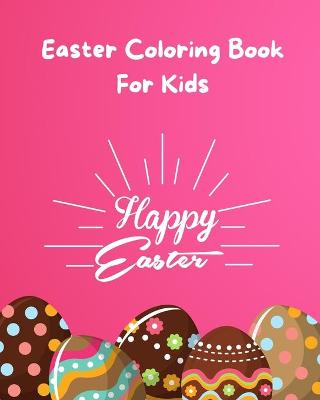 Book cover for Easter Coloring Book For Kids