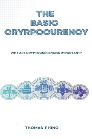 Cover of The Basic Cryptocurrency