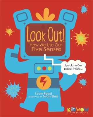 Book cover for KIDWOW: Look Out! How We Use Our Five Senses