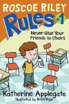 Book cover for Never Glue Your Friends to Chairs
