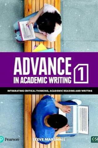 Cover of Advance in Academic Writing 1 - Student Book with eText & My eLab (12 months), 1/e