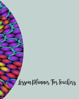 Book cover for Lesson Planner For Teachers