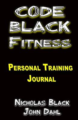 Book cover for The CODE BLACK FITNESS Training Journal