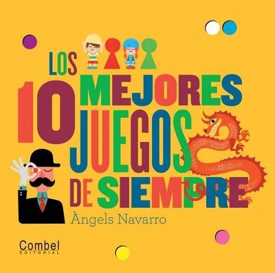 Book cover for Los 10 Mejores Juegos de Siempre