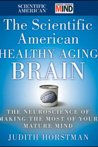 Cover of The Scientific American Healthy Aging Brain