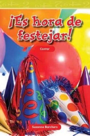 Cover of Es hora de festejar! (Party Time) (Spanish Version)