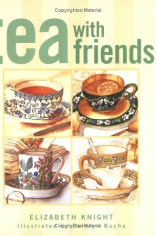 Cover of Tea with Friends