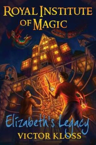 Cover of Elizabeth's Legacy (Royal Institute of Magic)