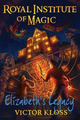 Book cover for Elizabeth's Legacy (Royal Institute of Magic)