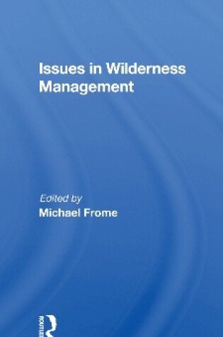 Cover of Issues In Wilderness Management