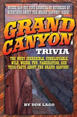 Cover of Grand Canyon Trivia