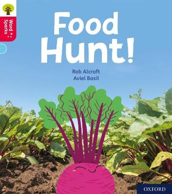 Book cover for Oxford Reading Tree Word Sparks: Level 4: Food Hunt!