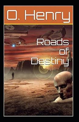 Book cover for Roads of Destiny Original Edition Illustrated