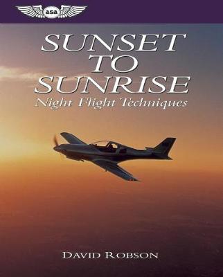 Book cover for Sunset to Sunrise: Night Flight Techniques