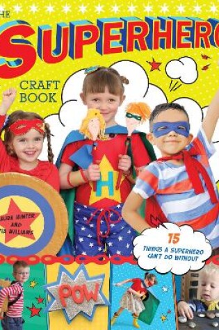 Cover of The Superhero Craft Book