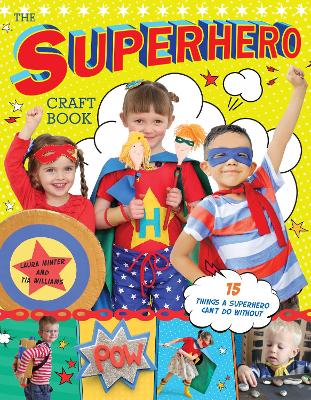 Book cover for The Superhero Craft Book
