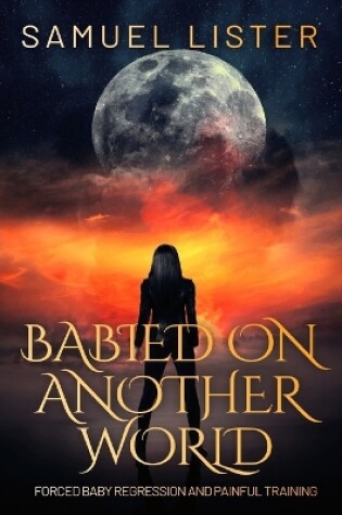 Cover of Babied On Another World