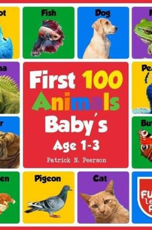 Cover of First 100 Animals Baby's Age 1-3