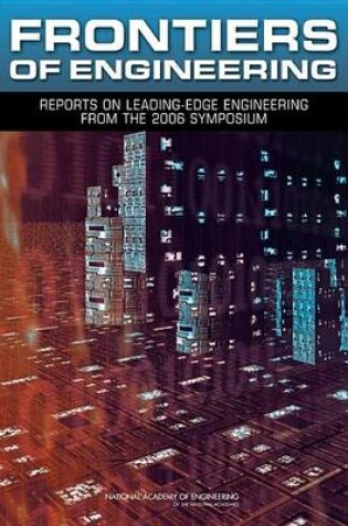 Cover of Frontiers of Engineering: Reports on Leading-Edge Engineering from the 2006 Symposium