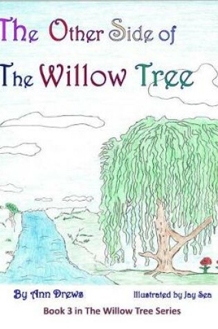 Cover of The Other Side of The Willow Tree