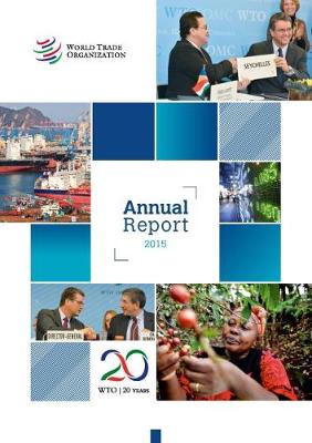 Book cover for World Trade Organization annual report 2015