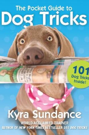 Cover of The Pocket Guide to Dog Tricks