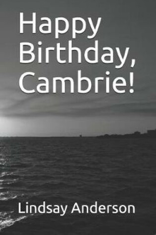 Cover of Happy Birthday, Cambrie!