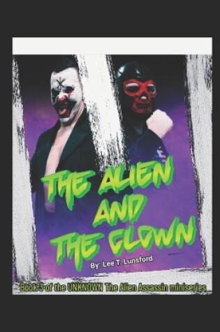 Cover of The Alien and The Clown