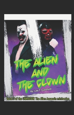 Book cover for The Alien and The Clown