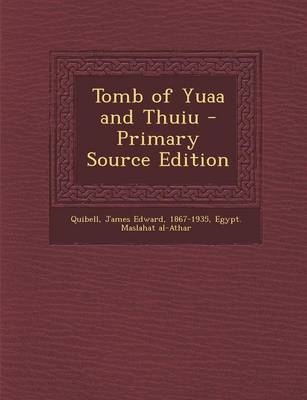 Book cover for Tomb of Yuaa and Thuiu