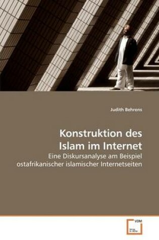 Cover of Konstruktion des Islam im Internet