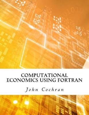Book cover for Computational Economics Using FORTRAN