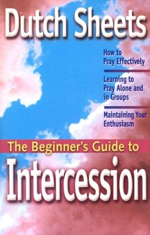 Book cover for The Beginner's Guide to Intercession