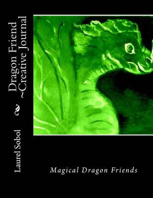 Book cover for Dragon Friend Creative Journal