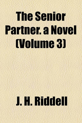 Book cover for The Senior Partner. a Novel (Volume 3)