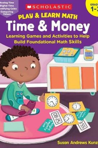 Cover of Play & Learn Math: Time & Money