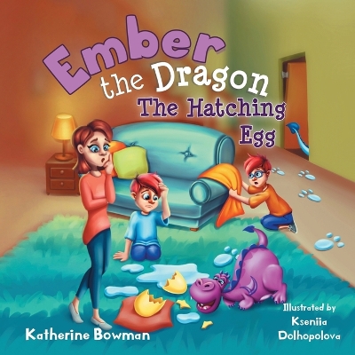 Book cover for Ember the Dragon The Hatching Egg