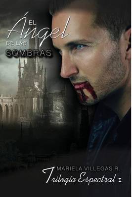 Cover of "El Angel de las Sombras"