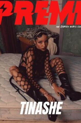 Cover of Preme Magazine - Tinashe - Issue 35 - The Broken Hearts